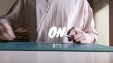 [ดนตรี]คัฟเวอร์ <ON> กับ Penbeat|BTS