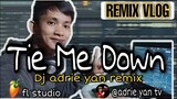TIE ME DOWN | tiktok viral 2020 bomb remix | dj adrie yan remix