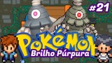 Pokémon Brilho Púrpura Ep.[21] - Ginásio de Pokémon Fantasmas.