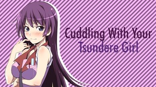 Cuddling With Your Tsundere Girl - (Tsundere Girl x Listener) [ASMR]