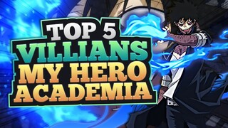 Top 5 Villains in My Hero Academia