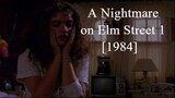 A Nightmare on Elm Street 1 [1984]