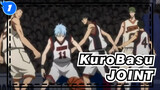 Kuroko‘s Basketball|【Stable MAD/Epic】JOINT_1