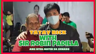 TATAY RICK MEET IDOL ROBIN PADILLA