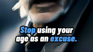 STOP USING YOUR AGE AS AN EXCUSE 🧠