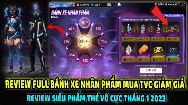 Review Full Bánh Xe Nhân Phẩm Mua TVC Giảm Giá | Hé Lộ Siêu Phẩm Thẻ Vô Cực Tháng 1 2023 | Free Fire