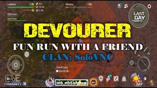 "DEVOURER" HELPING OUR FRIEND (CLAN: SoloVNC)  -   Last Day On Earth: Survival