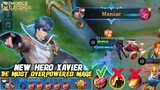 New Hero Xavier Perfect Maniac‼️Xavier Best Build - Mobile Legends