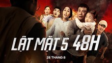 [PhimVN] Lật Mặt 5 - 48H (2021)