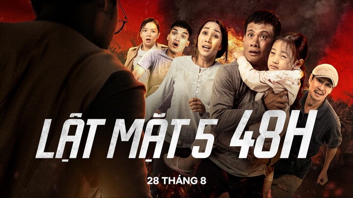 [PhimVN] Lật Mặt 5 - 48H (2021)