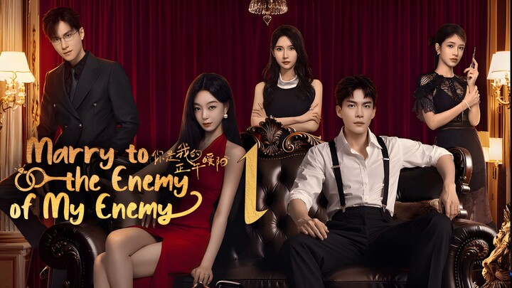 EP1/24 Marry to the Enemy of My Enemy (2025)