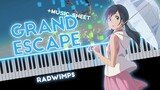 Grand Escape [Piano] - Tenki no Ko / RADWIMPS + SHEET MUSIC