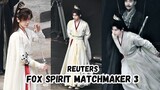 Reuters Cheng Yi for Fox Spirit Matchmaker 3 Part 2