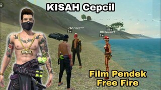 Film Pendek Free Fire!! Kisah Seorang Cepcil KW