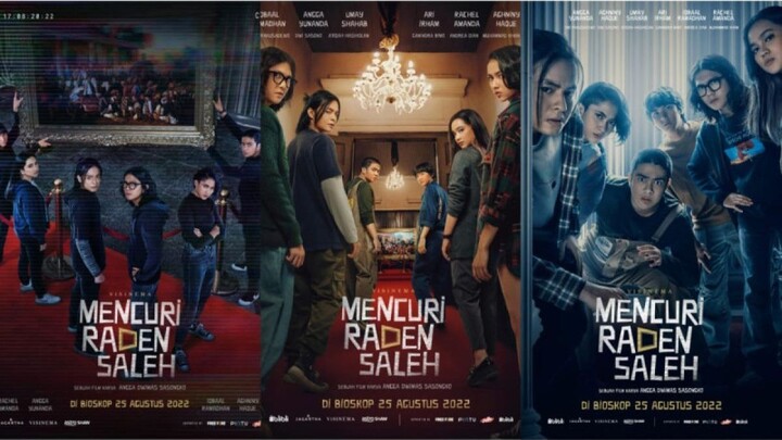 Mencuri Raden Saleh 2022 Full Movie