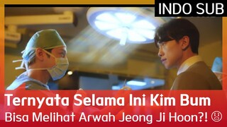 Ternyata Selama Ini Kim Bum Bisa Melihat Arwah Jeong Ji Hoon?! 😱 EP04 #GhostDoctor 🇮🇩INDOSUB🇮🇩