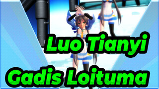 Luo Tianyi | [MMD] Gadis Loituma