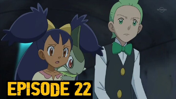 Pokemon: Black and White Episode 22 (Eng Sub)