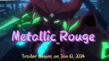 Metallic_Rouge_-_TrailerBegins_on_Jan_10,_2024