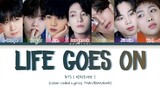 BTS Life Goes On Lyrics (방탄소년단 Life Goes On) [Color Coded Lyrics/Han/Rom/Eng]