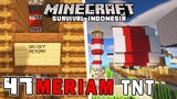 Mencoba Meriam TNT Otomatis Teori PaYuDan & Ryashel❗️❗️ - Minecraft Survival Indonesia (Ep.47)