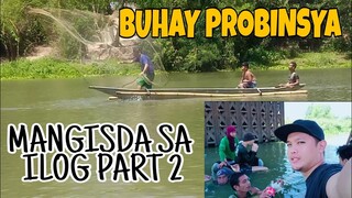 BUHAY PROBINSYA | Mangisda Sa Ilog Part 2 | Nag Enjoy Kami