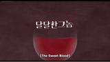 E06 The Sweet Blood