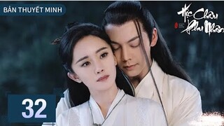 Hộc Châu Phu Nhân - Tập 32 [Thuyết Minh] Dương Mịch, Trần Vỹ Đình