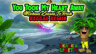 Michael Learns To Rock - You Took My Heart Away ( Reggae Remix ) Ft Dj Jhanzkie 2024