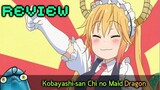 โลมารีวิว kobayashi dragon maid (เมดมังกร  เมะตลกสุดเทพที่กำลังจะมีภาค2)