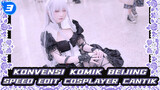 Cosplayer Paling Cantik - Konvensi Komik Beijing Speed Edit | 4K_3