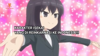 MC ISEKAI INI DI REINKARNASI KE INDONESIA!! ~ Bukan Review! ~