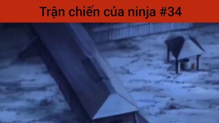 Trận chiến của ninja p34