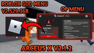 Roblox Mod Menu V2.529.368 OP MENU "ARCEUS X V2.1.2" LATEST 100% Working No Banned!!!