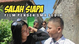 SELINGKUH HANYA KENIKMATAN SESAAT FILM PENDEK SMA