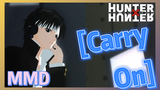 [Carry On] MMD