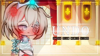 Undo ♥ GLMV / GCMV ♥ Gacha Club Songs / Music Video