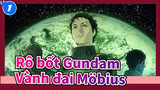 Rô bốt Gundam|"Vành đai Möbius bất vỡ không thể che giấu tia chớp chói lóa"_1