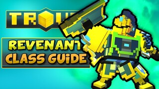 REVENANT CLASS GUIDE / TUTORIAL | Trove Revenant Build for 2020