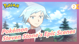 [Pokémon/Mashup] Steven Stone's Epic Scenes, Pokémon League Champion_2