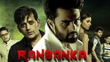 Ranbanka (2015) hindi Action movie