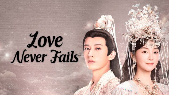 Love Never Fails 🎋 2