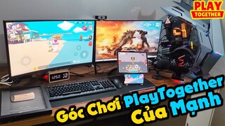 Play Together | Góc Làm Việc Của Mình Cho Nhiều Bạn Thắc Mắc | My Passion Is Gaming