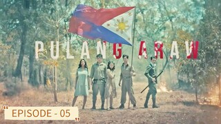 Pulang Araw [Episode - 05]
