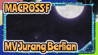 Macross | MV Resmi Macross F Jurang Berlian