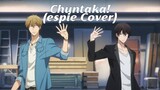 【DAKAICHI ED】CHUNTAKA! - Junta Azumaya & Takato Saijou (espie Cover) | 「だかいち」ちゅんたか！