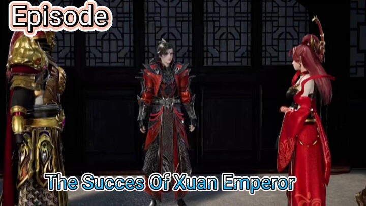 The Succes of Xuan Emperor
