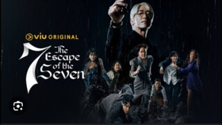 THE ESCAPE OF SEVEN EP09/TAGALOG