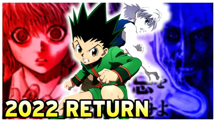 This Is The Future of Hunter X Hunter | 2022 and Beyond