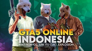 GTA5 Online - Mati konyol, Apa Itu Cuk?, Explosion